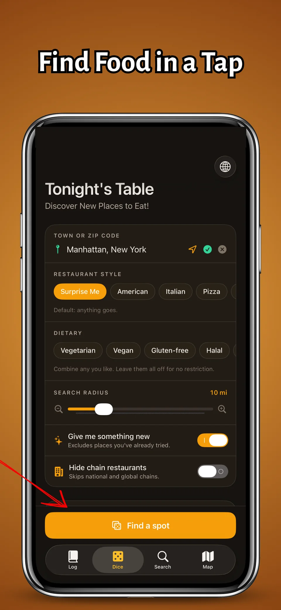 Tonight's Table sur iPhone : l'onglet Dé avec Manhattan comme lieu, des puces de cuisine et de régime, le curseur de rayon et le bouton Trouver une adresse.